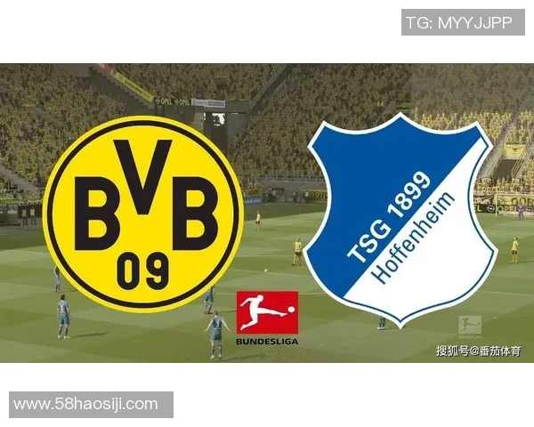 多特蒙德主场迎战霍芬海姆期待精彩对决与胜利之争 多特蒙德主场迎战霍芬海姆期待精彩对决与胜利之争